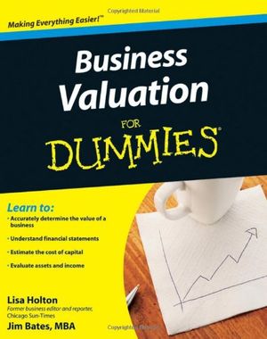 Cover Art for 9780470344019, Business Valuation for Dummies by Lisa Holton