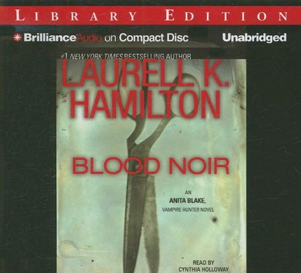 Cover Art for 9781597378963, Blood Noir by Laurell K. Hamilton