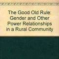 Cover Art for 9780424001609, The Good Old Rule by Gretchen Poiner