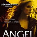 Cover Art for 9780099544470, Maximum Ride: Angel by James Patterson