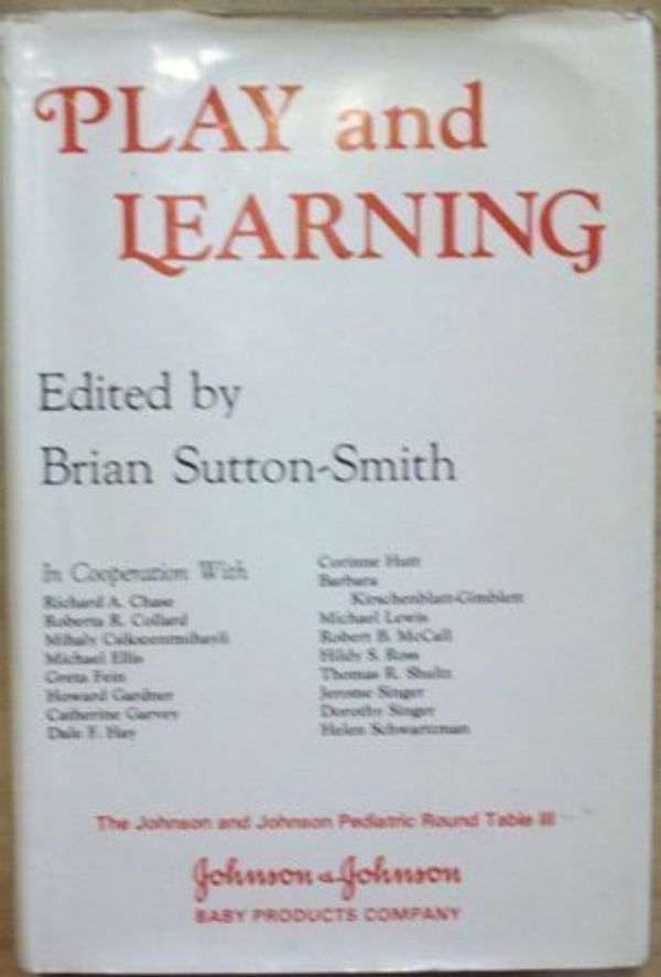 Cover Art for 9780470265093, Play and Learning by Brian Sutton-Smith
