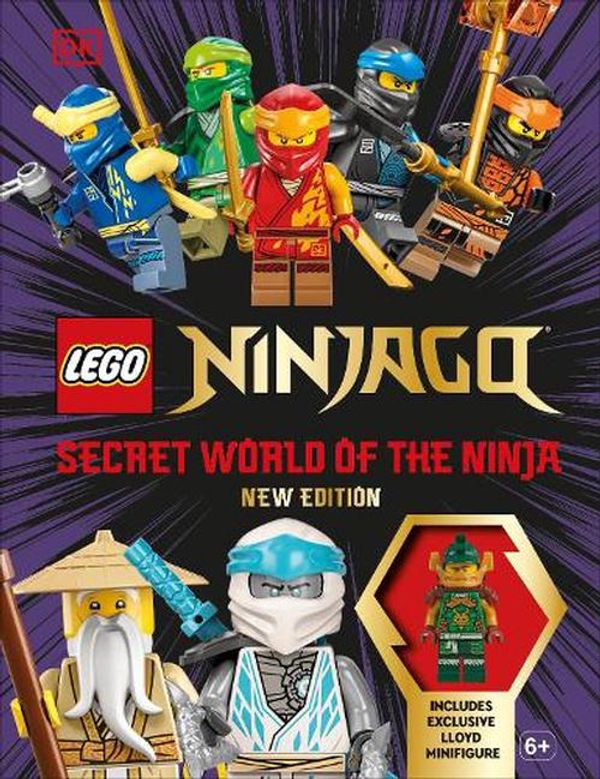 Cover Art for 9780241629406, LEGO Ninjago Secret World of the Ninja New Edition: With Exclusive Lloyd LEGO Minifigure by DK