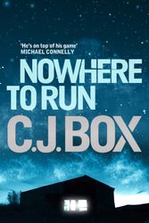Cover Art for 9780857890801, Nowhere to Run by C. J. Box