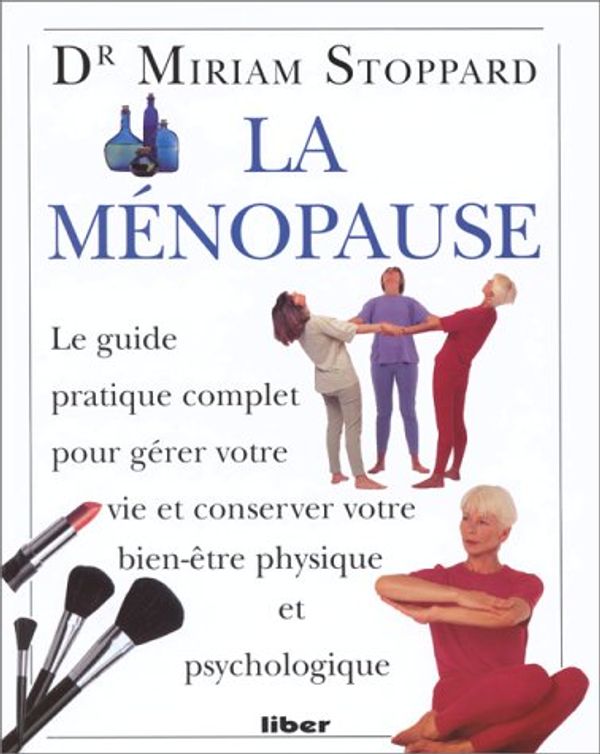 Cover Art for 9782881430435, La mÃ©nopause by STOPPARD,MIRIAM