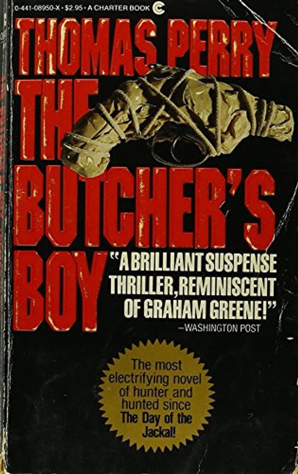 Cover Art for B015X5864S, Butchers Boy by Perry, Thomas, Perry, Anne(July 1, 1983) Mass Market Paperback by Thomas Perry