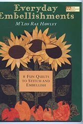 Cover Art for 9781564774798, Everyday Embellishments by Hawley, M'Liss Rae