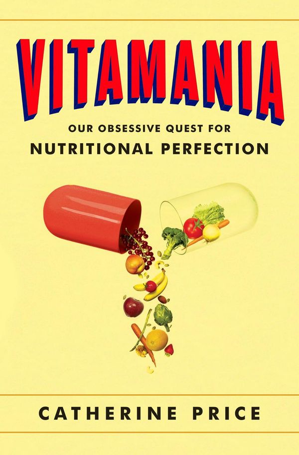 Cover Art for 9780698192218, Vitamania by Catherine Price