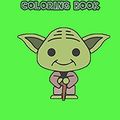 Cover Art for 9798611331026, baby yoda coloring book: mandalorian baby yoda coloring book For Kids & Adults: Star Wars Characters Cute, 30 Unique Coloring Pages design by Independently Coloring Book Published