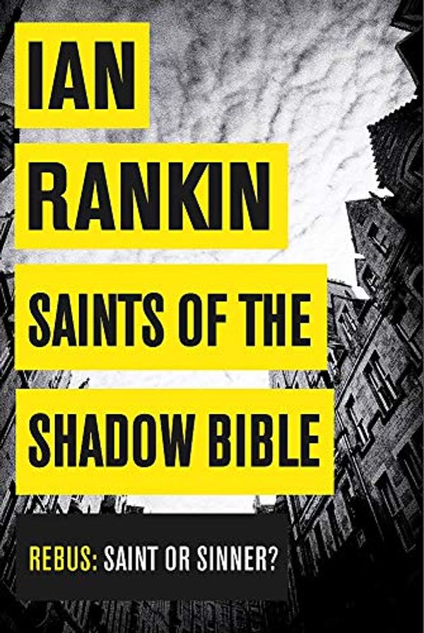 Cover Art for B01GEXVB1I, BY Rankin, Ian ( Author ) [{ Saints of the Shadow Bible (Inspector Rebus Mysteries) - Large Print By Rankin, Ian ( Author ) Feb - 05- 2014 ( Hardcover ) } ] by Ian Rankin