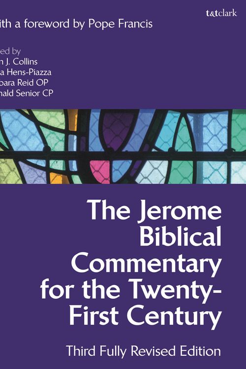 Cover Art for 9781474248853, The Jerome Biblical Commentary for the Twenty-First Century: Third Fully Revised Edition by John J. Collins, Gina Hens-Piazza, Barbara Reid, OP, Donald Senior, CP