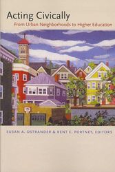 Cover Art for 9781584656616, Acting Civically by Susan A. Ostrander and Kent E. Portney, editors