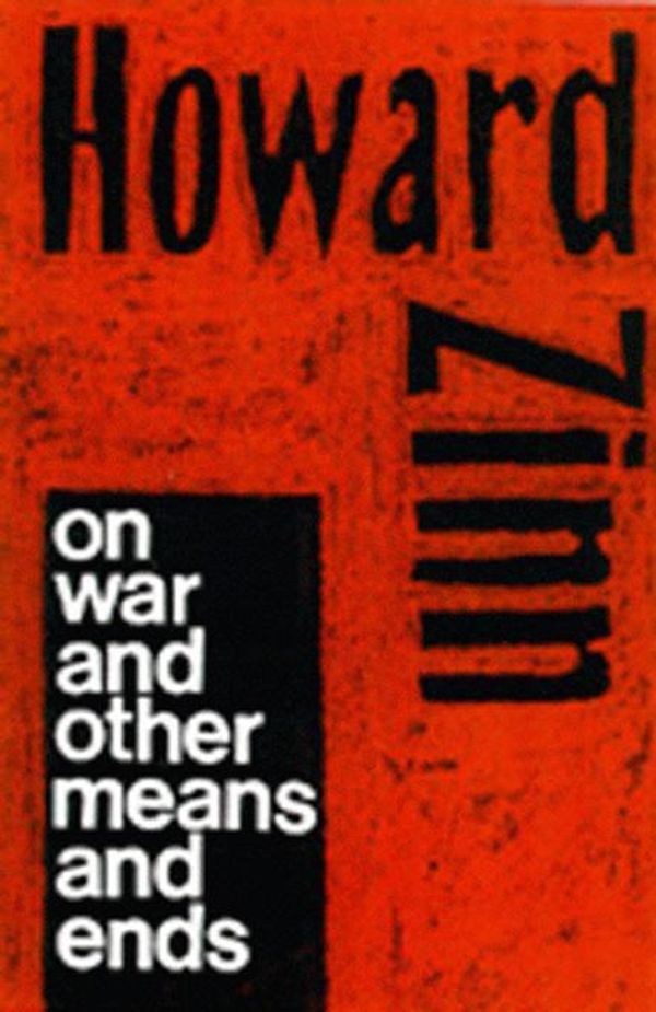 Cover Art for 9781583221945, Howard Zinn on War by Howard Zinn