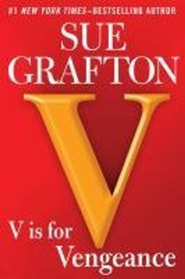 Cover Art for 9780399157950, V is for... by Sue Grafton