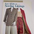 Cover Art for 9781561582259, Easy Guide to Sewing Linings (Sewing Companion Library) by Long, Connie by Connie Long