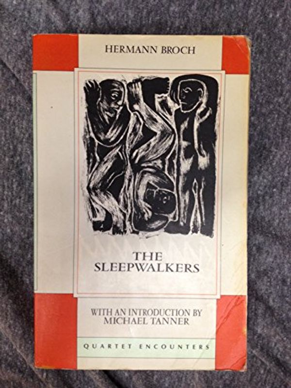Cover Art for 9780704334861, The Sleepwalkers by Hermann Broch