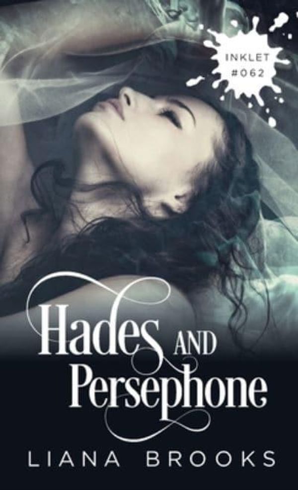 Cover Art for 9781925825640, Hades And Persephone (62) by Brooks, Liana