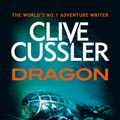 Cover Art for 9780751568875, Dragon by Clive Cussler