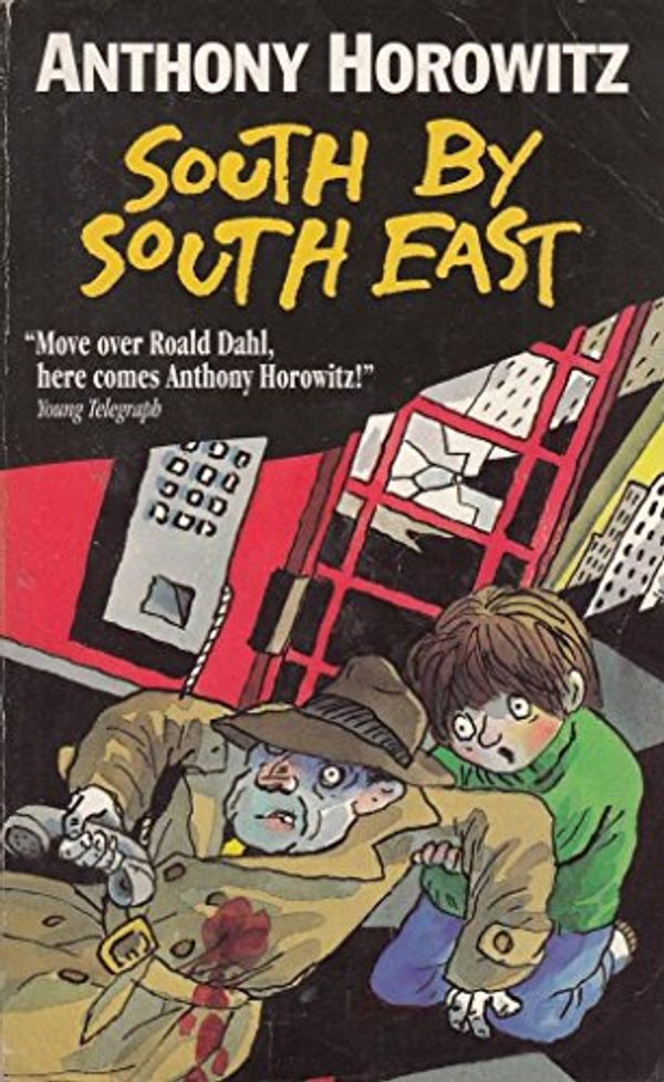 Cover Art for 9780744554762, South by South East by Anthony Horowitz