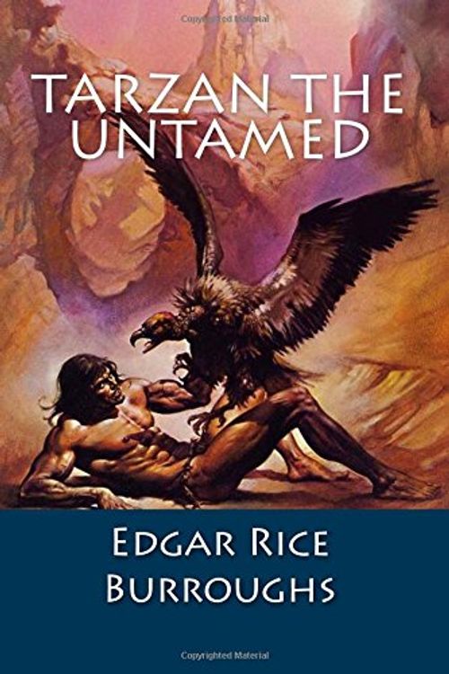 Cover Art for 9781541300064, Tarzan the Untamed by Edgar Rice Burroughs