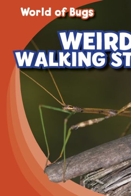 Cover Art for 9781433946158, Weird Walking Sticks by Greg Roza