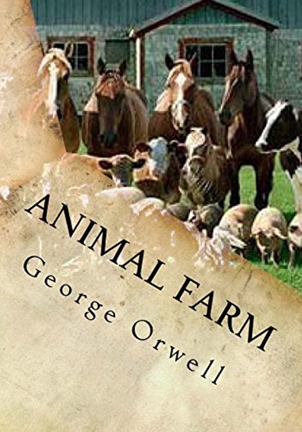 Cover Art for 9781530044894, Animal Farm by George Orwell