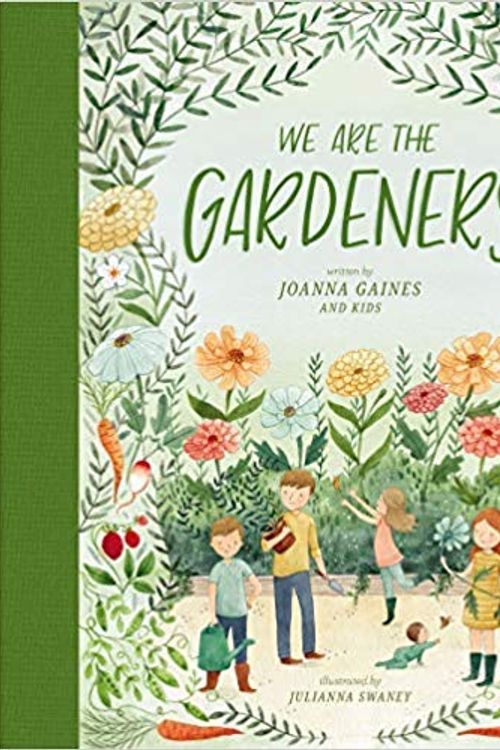 Cover Art for B07PTT1SQR, [By Joanna Gaines] We Are the Gardeners Hardcover (By Joanna Gaines) (Author) (Hardcover) by Unknown