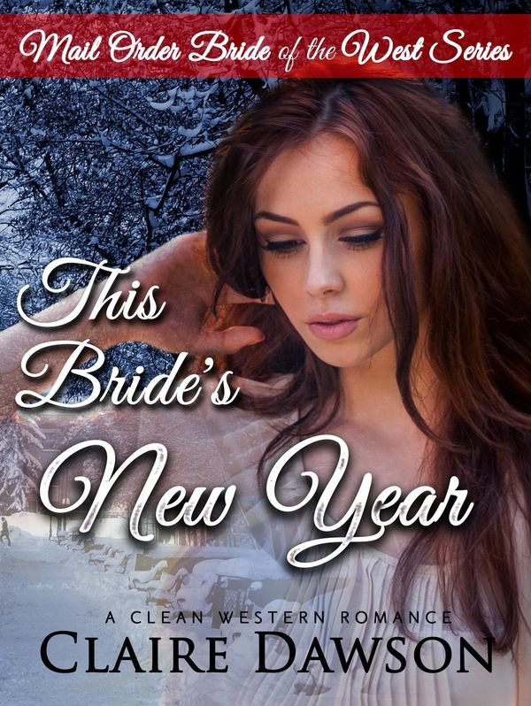 Cover Art for 9781536554465, This Bride's New Year by Claire Dawson