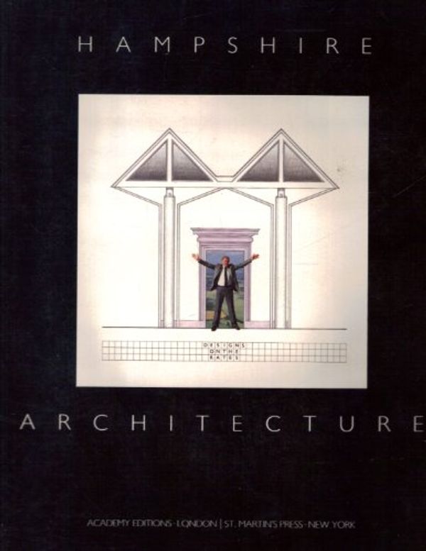 Cover Art for 9780312357306, Hampshire Architecture (1974-1984) by Terry Farrell