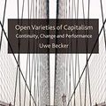 Cover Art for 9780230240810, Open Varieties of Capitalism by Uwe Becker