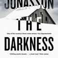 Cover Art for B01MSWQ21D, The Darkness: If you like Saga Noren from The Bridge, then you'll love Hulda Hermannsdottir (Hidden Iceland Book 1) by Jónasson, Ragnar