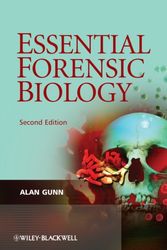 Cover Art for 9780470758038, Essential Forensic Biology by Alan Gunn