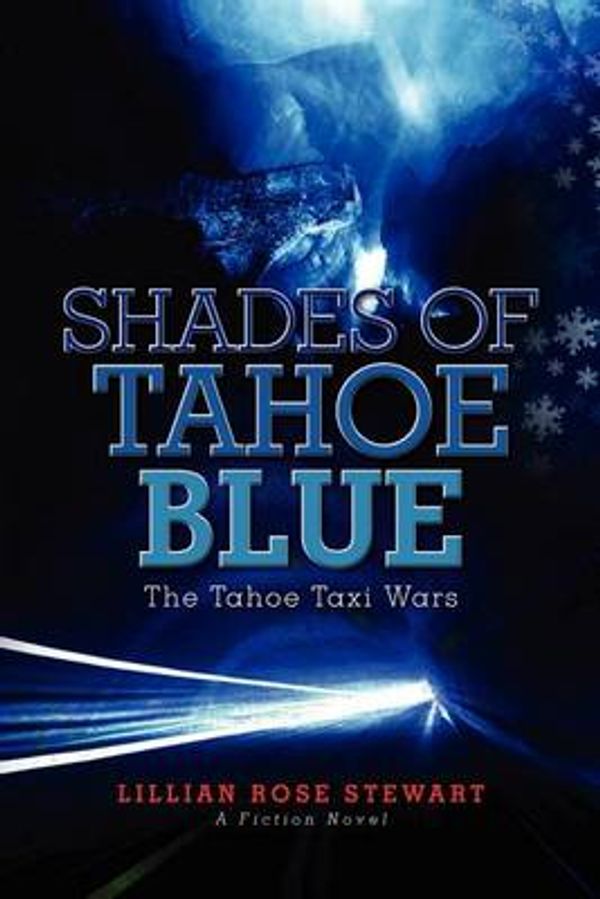 Cover Art for 9781463585754, Shades of Tahoe Blue by Unknown