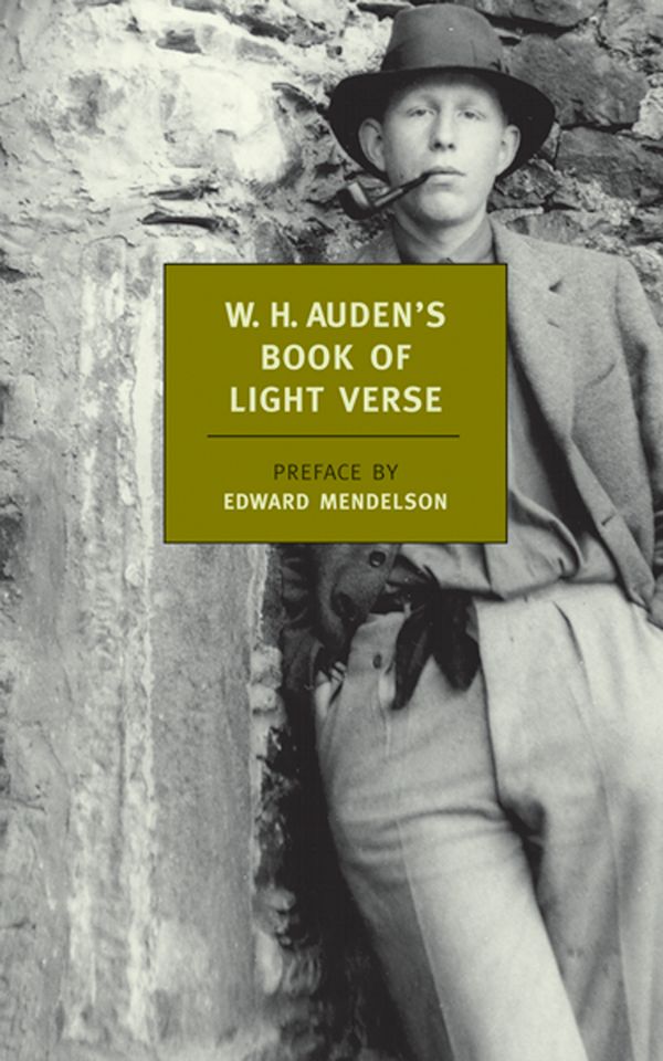 Cover Art for 9781590170892, W. H. Auden’s Book of Light Verse by W. H. Auden