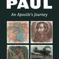 Cover Art for 9780802873477, Paul: An Apostle's Journey by Douglas A. Campbell