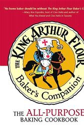 Cover Art for 9780881505818, The King Arthur Flour Baker’s Companion: The All-Purpose Baking Cookbook by King Arthur Flour