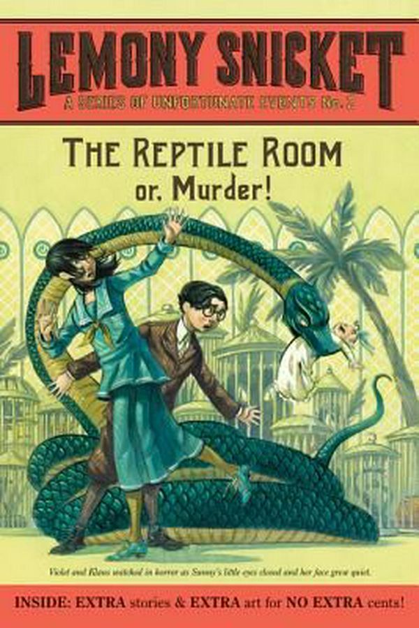 Cover Art for 9780061146312, A Series of Unfortunate Events #2: The Reptile Room by Lemony Snicket