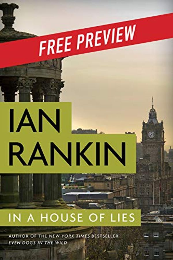 Cover Art for B07JY8NKJ1, In a House of Lies -- Free Preview (A Rebus Novel) by Ian Rankin