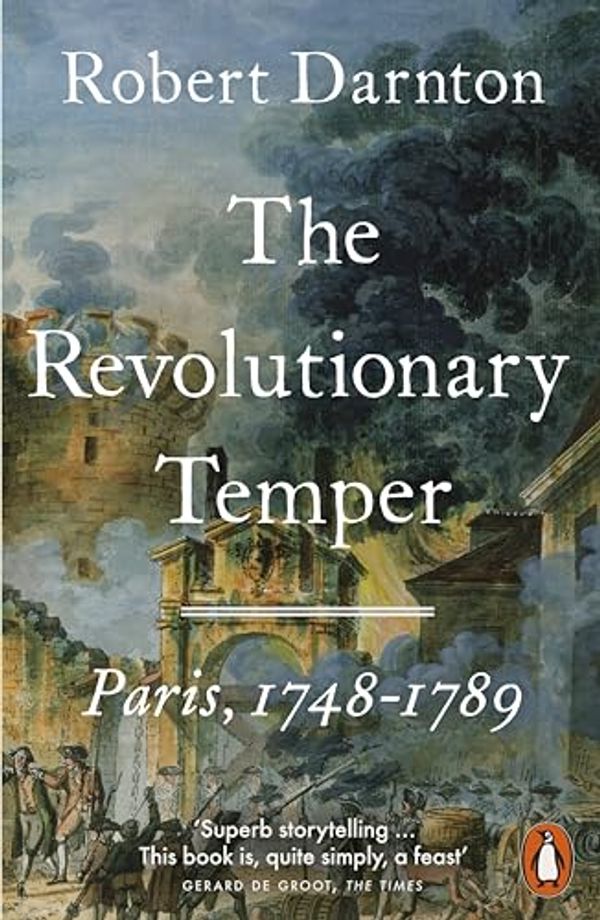 Cover Art for 9780141009964, The Intellectual Origins of the French Revolution by Robert Darnton