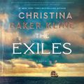 Cover Art for 9781799950738, The Exiles: A Novel by Christina Baker Kline