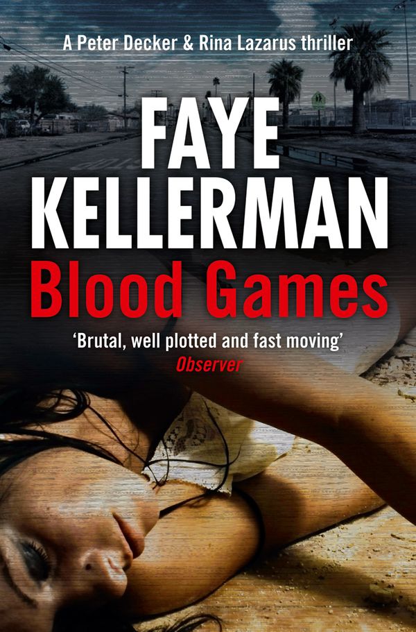 Cover Art for 9780007424498, Blood Games by Faye Kellerman