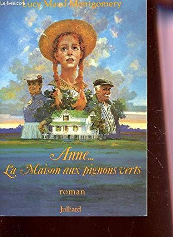 Cover Art for 9780920304501, Anne LA Maison Aux Pignons Verts by L. M. Montgomery