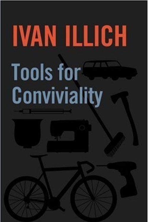 Cover Art for 9781842300039, Tools for Conviviality by Ivan Illich