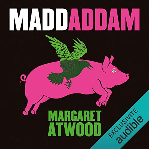 Cover Art for B08CF29JCF, MaddAddam: MaddAddam 3 by Margaret Atwood