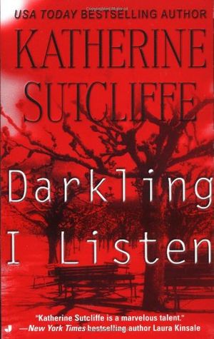 Cover Art for 9780515131529, Darkling I Listen by Katherine Sutcliffe