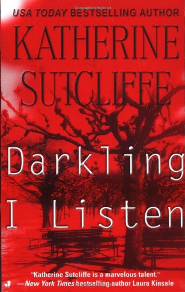 Cover Art for 9780515131529, Darkling I Listen by Katherine Sutcliffe