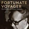 Cover Art for 9780522862072, Fortunate Voyager: The Worlds of Ninian Stephen by Philip Ayres