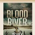 Cover Art for 9780369303189, Blood River by Tony Cavanaugh