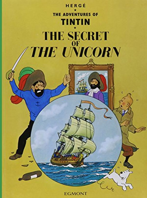 Cover Art for 9780416925302, The Adventures of Tintin: The Secret of the Unicorn by Herge