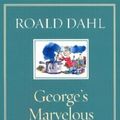 Cover Art for 9780375822063, George's Marvelous Medicine by Roald Dahl