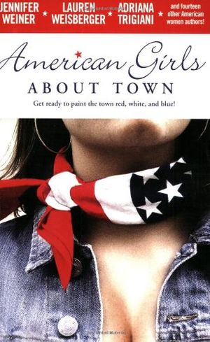 Cover Art for 9780743496957, American Girls about Town by Jennifer Weiner